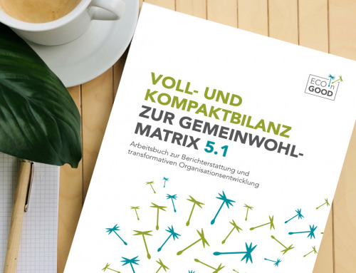 ECOnGOOD präsentiert Gemeinwohl-Matrix 5.1